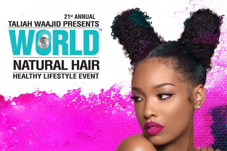 Taliah Waajid World Natural Hair & Healthy Lifestyle Event